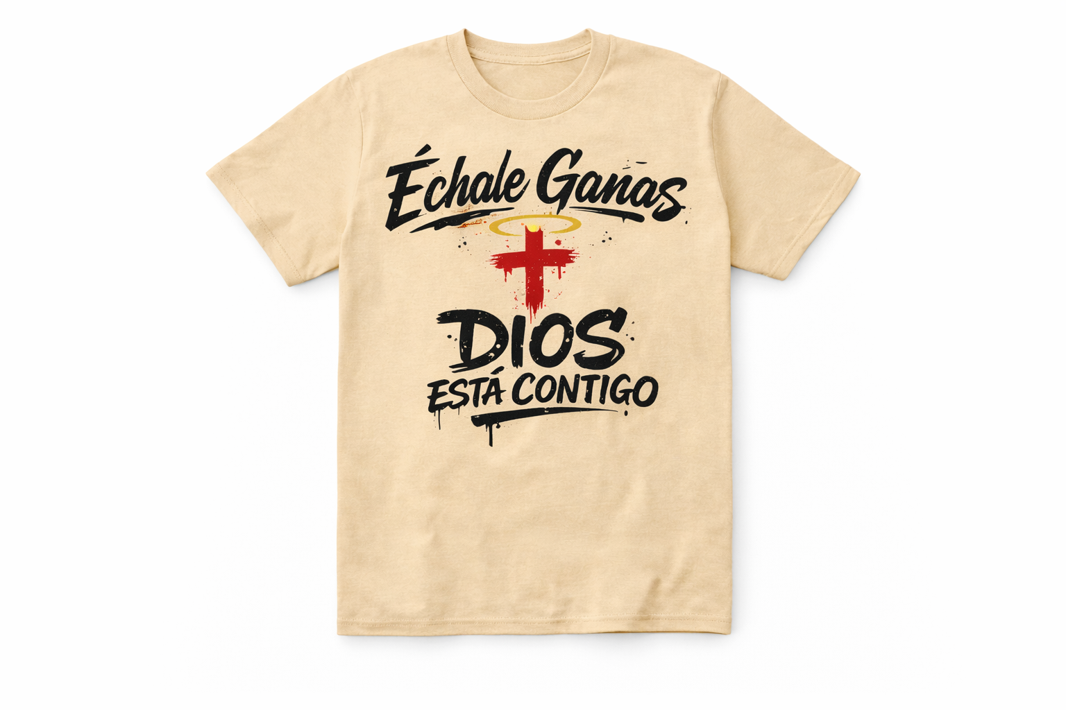 Échale ganas, Dios esta Contigo